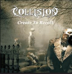 Collision (PL) : Create to Recall